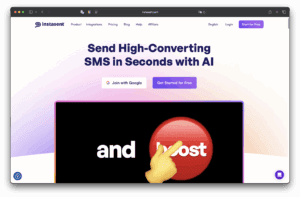 On the Instasent homepage, there is a headline that uses AI to send high-converting SMS in seconds. There is a Google partnership and a button to get started for free, plus a large red post button pointed by a cartoon hand.